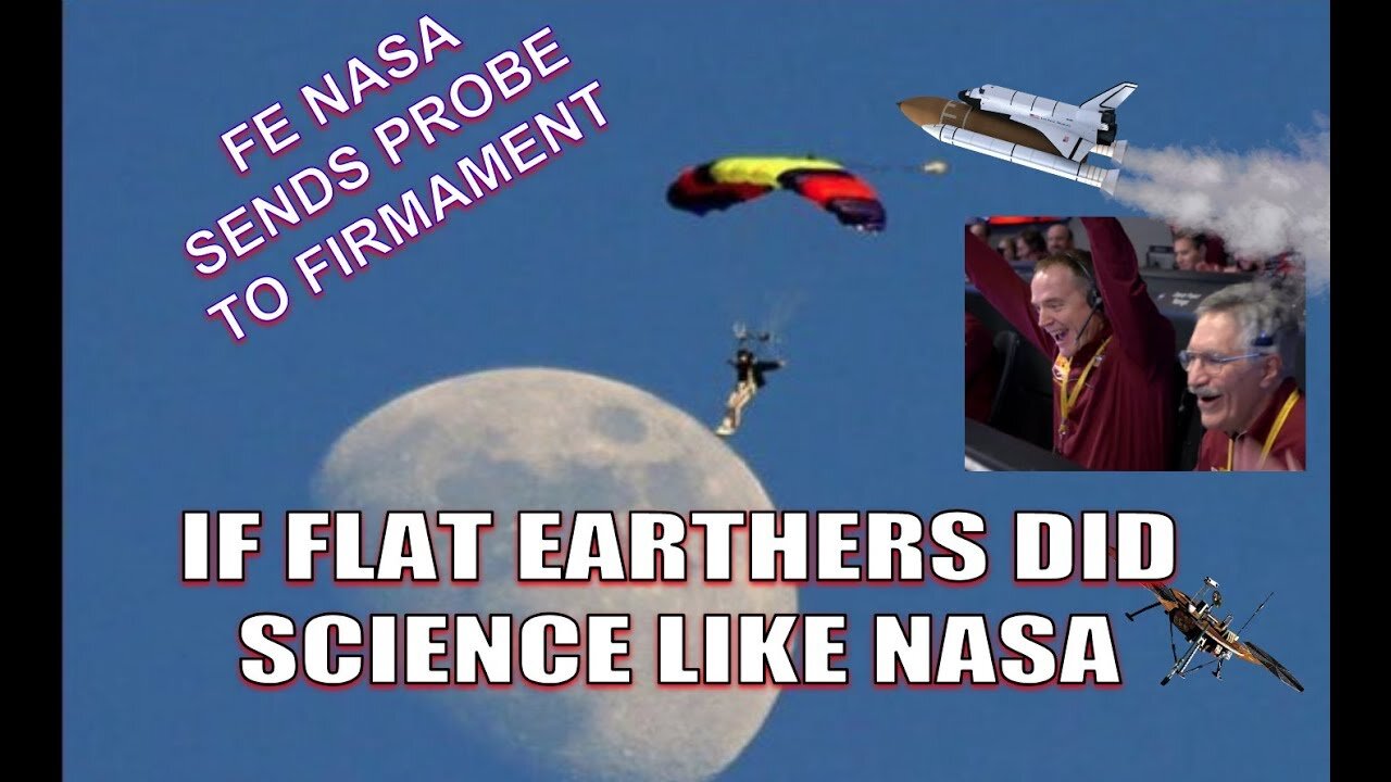 IF FLAT EARTHERS DID SCIENCE LIKE NASA (EPISODE 1)