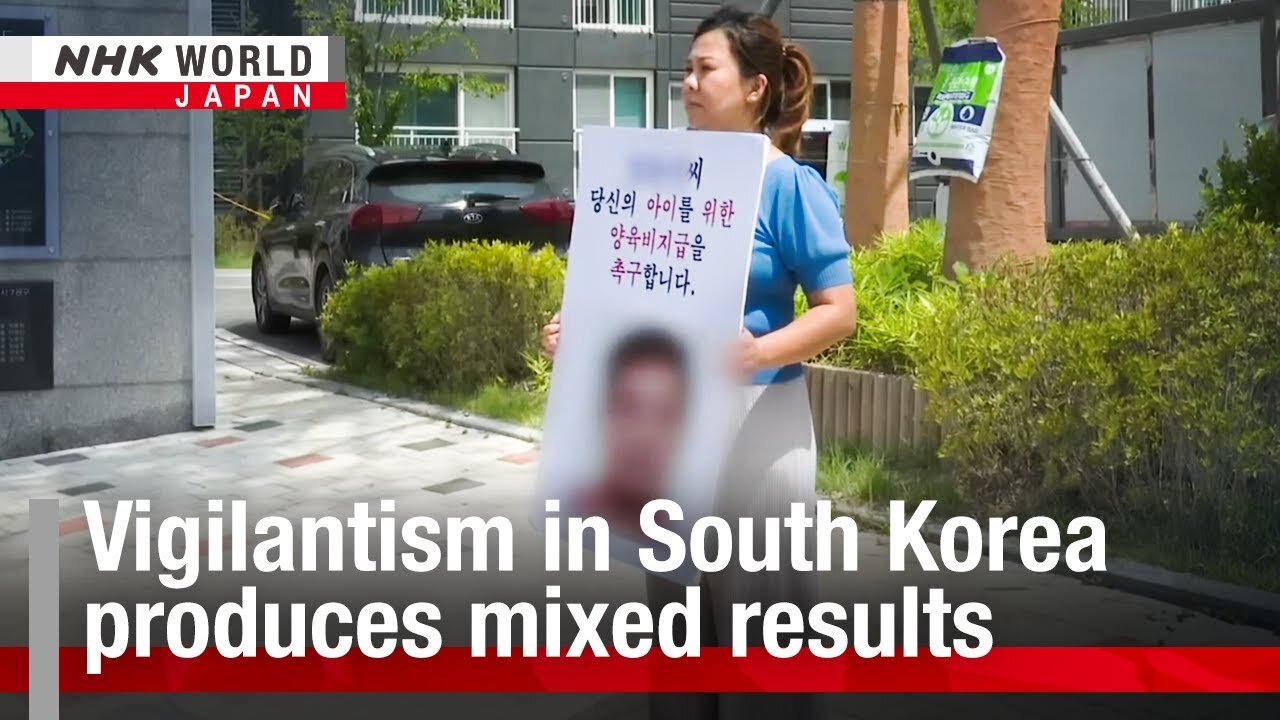 Vigilantism in South Korea produces mixed resultsーNHK WORLD-JAPAN NEWS|News Empire ✅