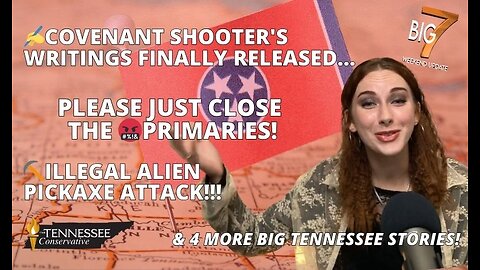 Covenant Shooter's Writings Released...Illegal Alien Pickaxe Attack!!! Please Close The 🤬Primaries!