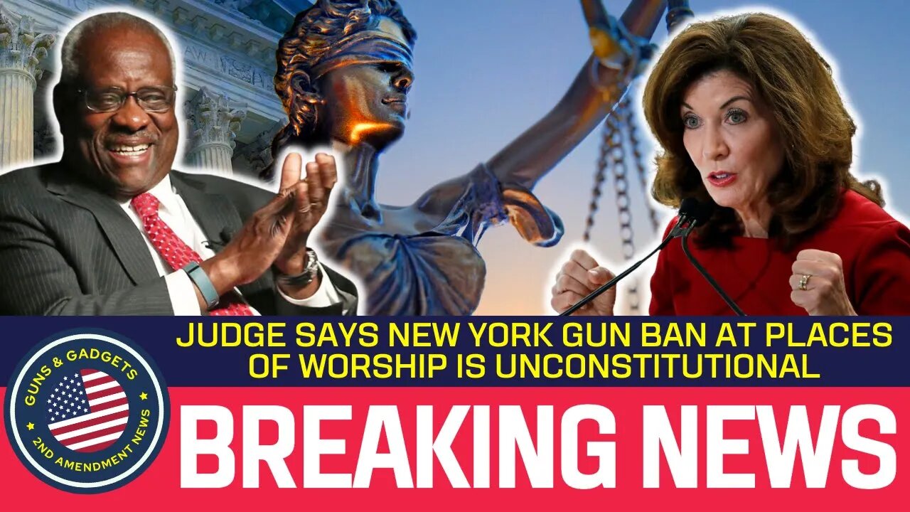 BREAKING NEWS: New York's Gun Ban At Places Of Worship Ruled UNCONSTITUTIONAL!!