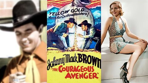 THE COURAGEOUS AVENGER (1935) Johnny Mack Brown & Helen Ericson | Drama, Western | B&W