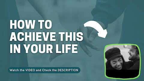 HOW TO ACHIEVE LOVE IN YOUR LIFE LIKE THIS | RELATIONSHIP