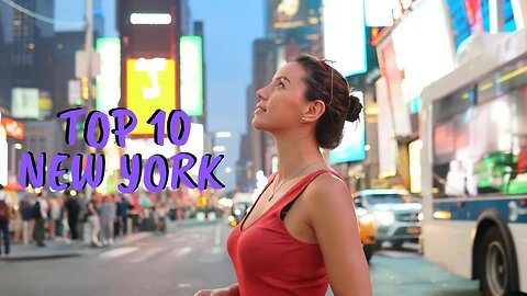New York, USA: Top 10 Must Visit Places For First-Timers