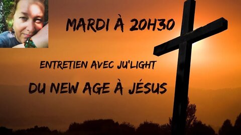 Du New Age à Jésus. Entretien avec Ju'light.