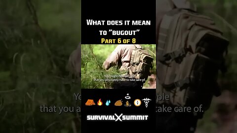 What Does it Mean to Bugout? Part 6 of 8 - Short Series