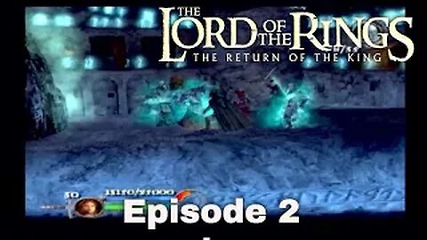 Lord Of The Ring Return Of The King Episode 2 Will