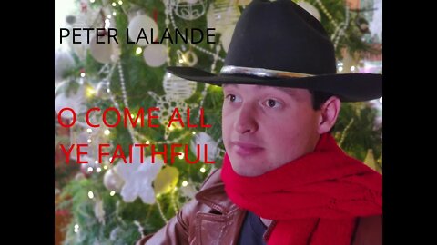 O Come All Ye Faithful
