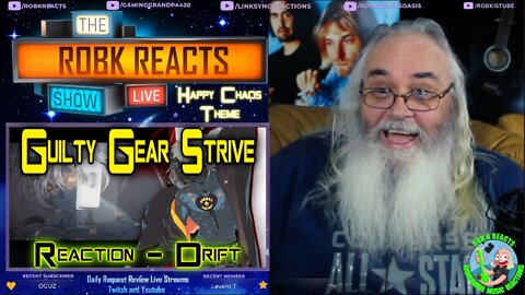 Guilty Gear Strive OST Reaction - Drift - Happy Chaos Theme - First Time Hearing - Requested