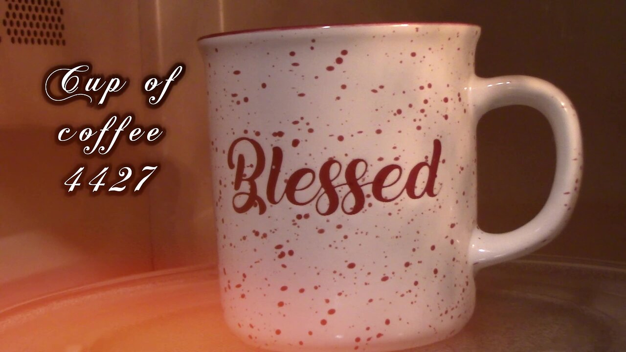 cup of coffee 4427---Why Would Anyone Miss a Time to Give Thanks? (*Salty Language)