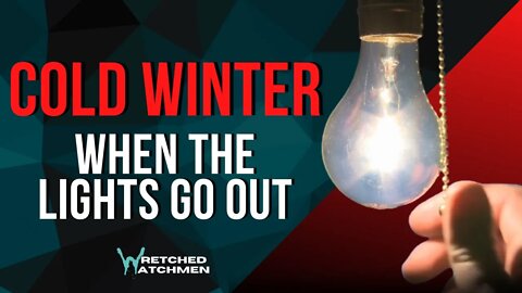 Cold Winter: When The Lights Go Out