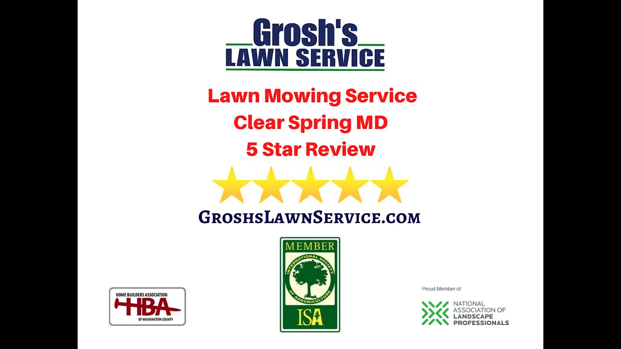 Lawn Mowing Service 5 Star Video Review Clear Spring MD