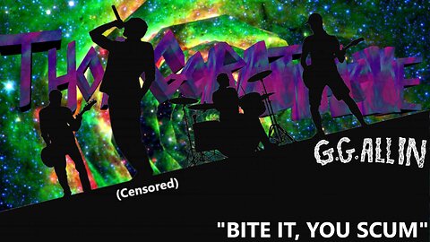 WRATHAOKE - GG Allin - Bite It, You Scum (censored) (Karaoke)