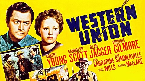 Western Union (1941) Robert Young, Randolph Scott, Dean Jagger