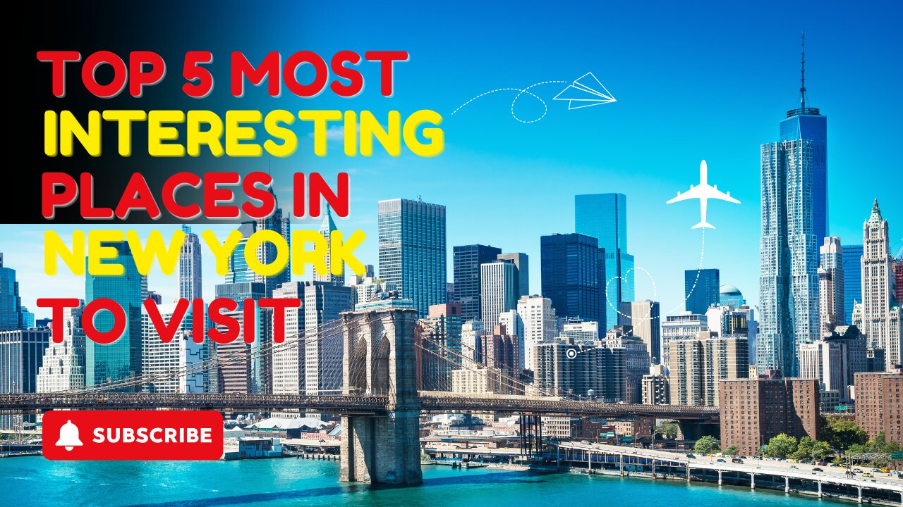 Top 5 Destinations in New York