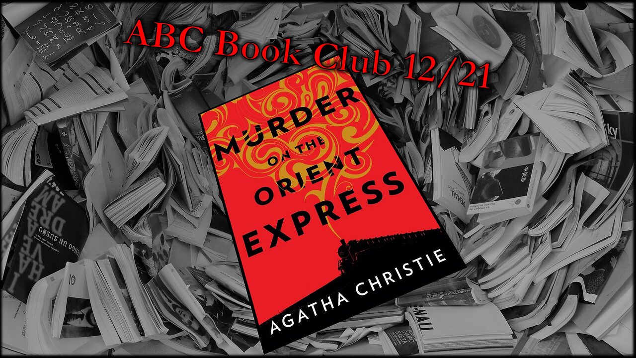 Book Club Live Stream on Murder on the Orient Express by Agatha Christie