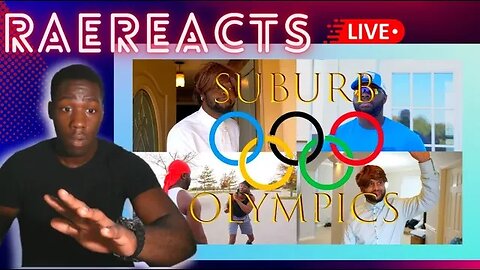 REACTION!!!SUBURB OLYMPICS