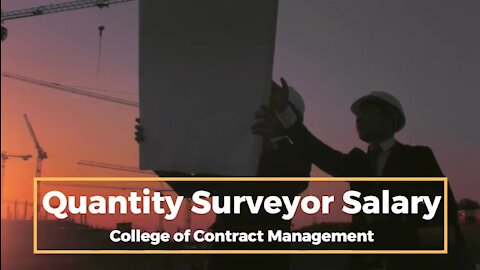 Quantity Surveyor Salary | Online Courses