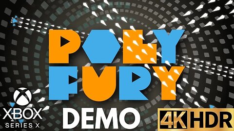 Polyfury Demo Gameplay | Xbox Series X|S | 4K HDR (No Commentary Gaming)