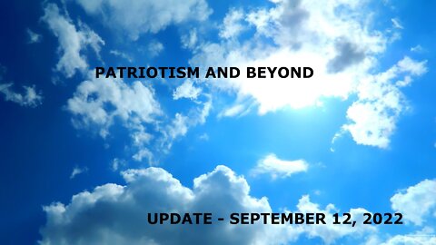 Update - September 12, 2022