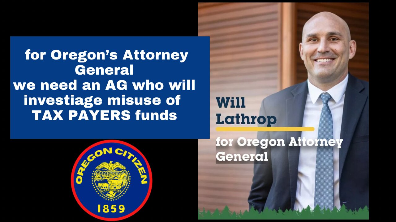 OREGON - Will Lathrop for AG