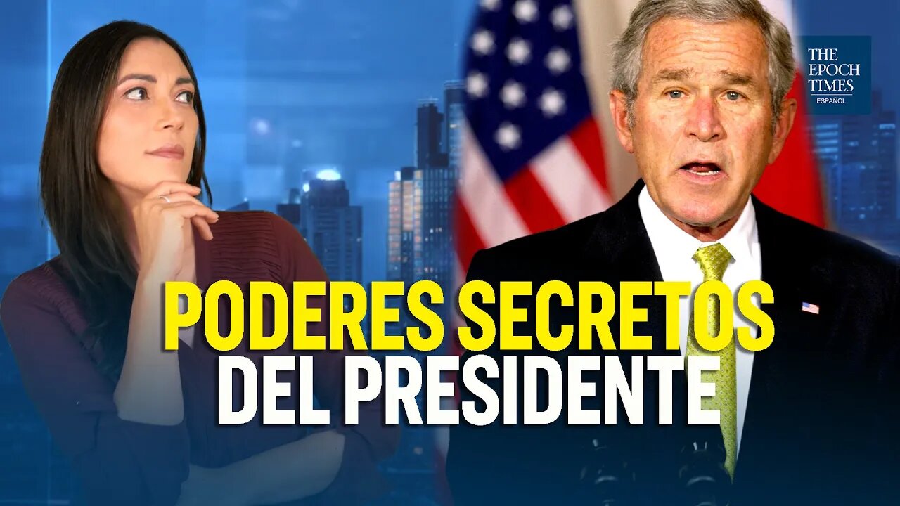 Documentos de la era Bush revelan secretos presidenciales y poderes de emergencia sin control