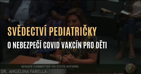 Pediatrička dr. Farellová - O nebezpečí covid vakcín (nejen) pro děti