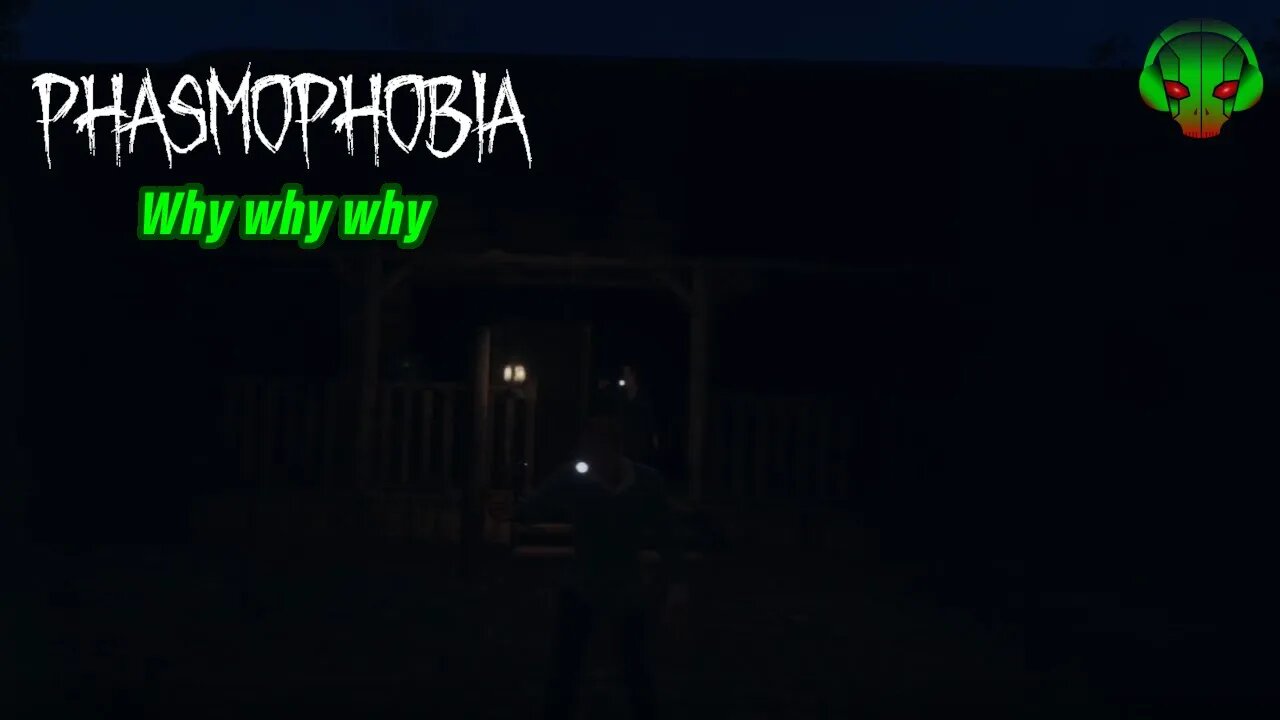 Why are we breaking in - Phasmophobia EP1