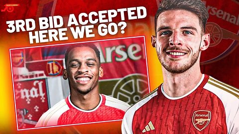 DECLAN RICE UPDATE: Arsenal 3RD Bid ACCEPTED ? - Arsenal agree verbal £100M Here We Go !
