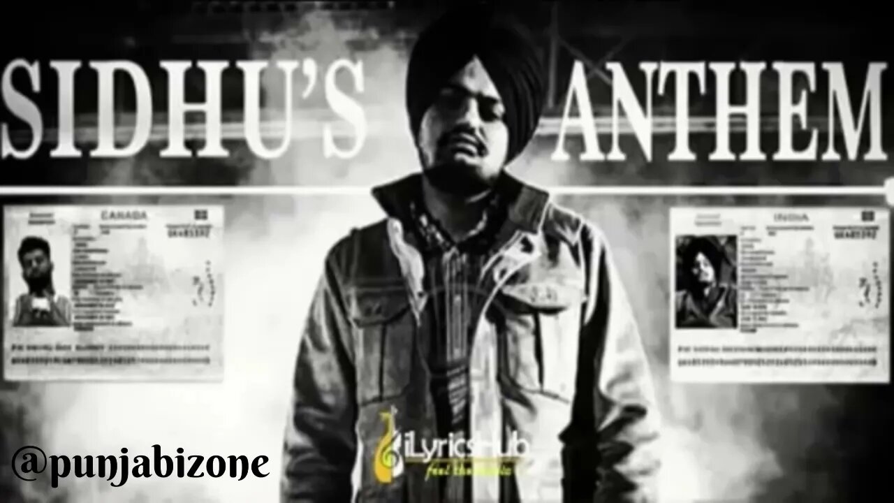 Sidhu’s anthem| sidhu mosse wala