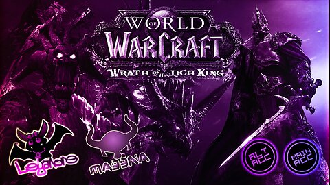 [Co-op] World of Warcraft WOTLK with BaLuMon