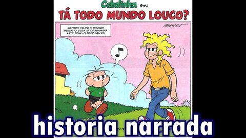 Cebolinha em-Tá todo mundo louco? | Gibis do Rapha