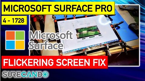 Microsoft Surface Pro 4 Flickering Screen Issue Fix Repair Samsung LCD Cooling Heat Control 1724