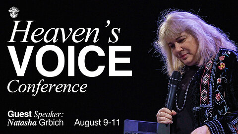 Heaven's Voice Conference | Natasha Grbich | Session 2