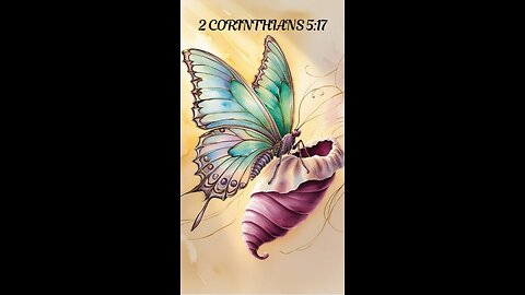 2 Corinthians 5:17 - Therefore, if anyone is in Christ, the new creation has come: The old has...
