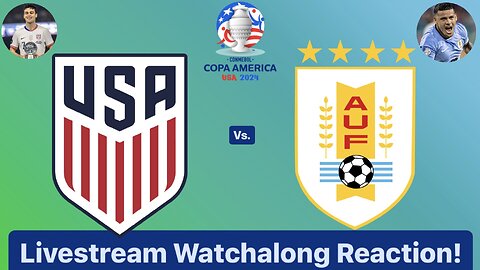 United States Vs. Uruguay CONMEBOL Copa América 2024 Group C Livestream Watchalong Reaction