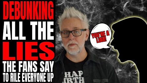 Debunking the LIES Spread about James Gunn and the DCU!