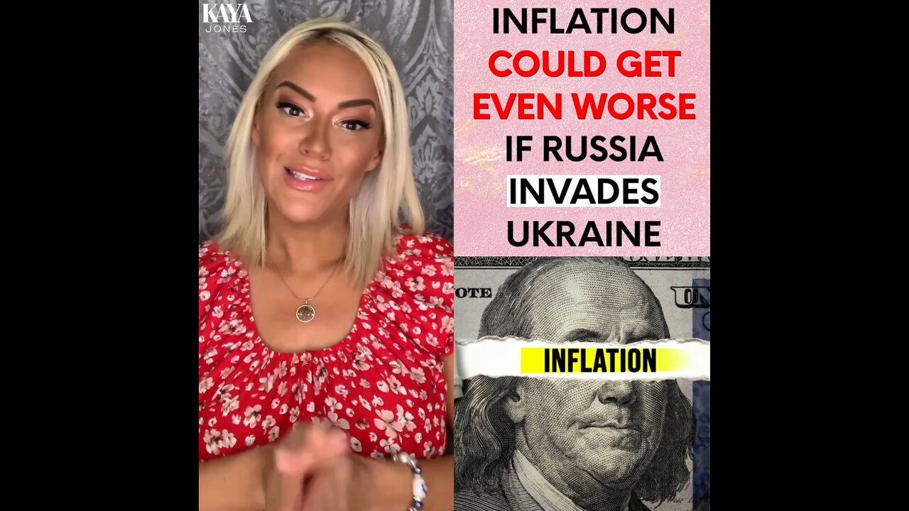 Inflation Could Get Even Worse If Russia Invades Ukraine!