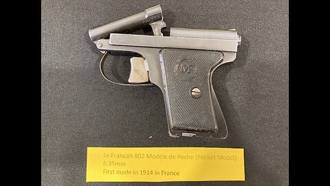 The Le Français Pocket Model 802 6.35mm Pistol