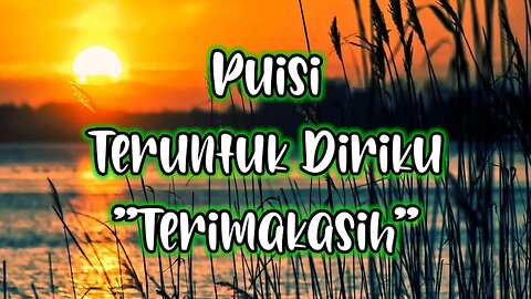 Puisi-Teruntuk Diriku “Terimakasih”