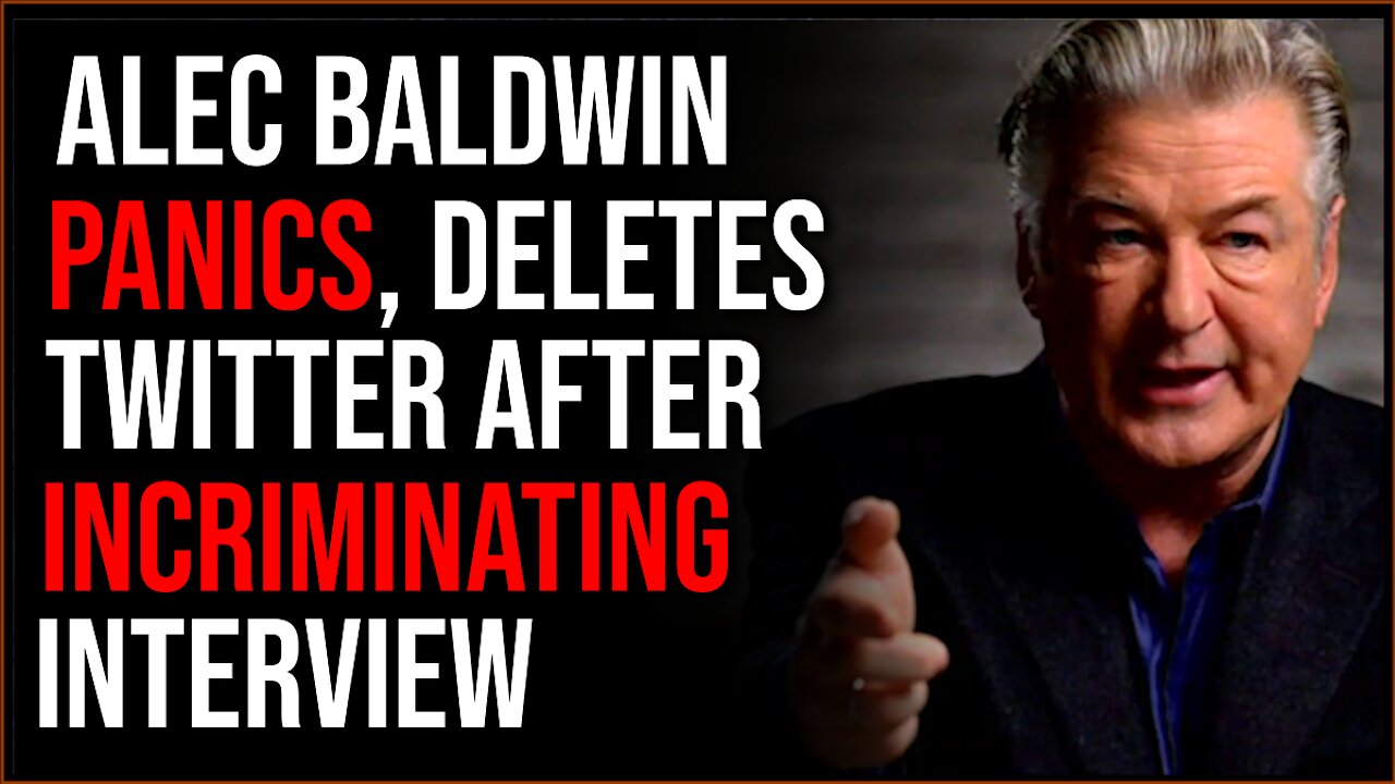 Alec Baldwin PANICS, Deletes Twitter Account After DISASTROUS Media Appearance