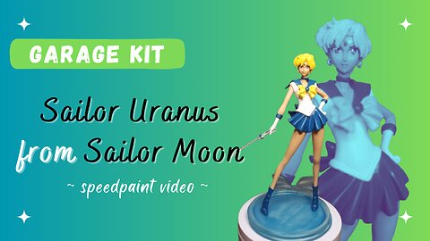 Painting ANOTHER Sailor Uranus figure from E2046 :)