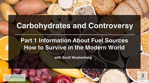 Nutrition Introduction: Carbohydrates and Controversies Course Snippet