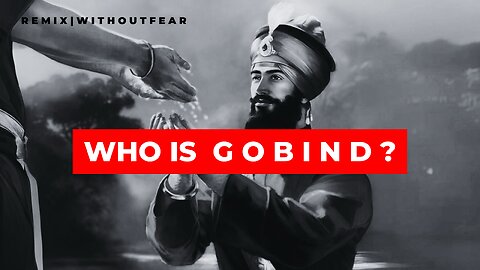 WHO IS G O B I N D ?