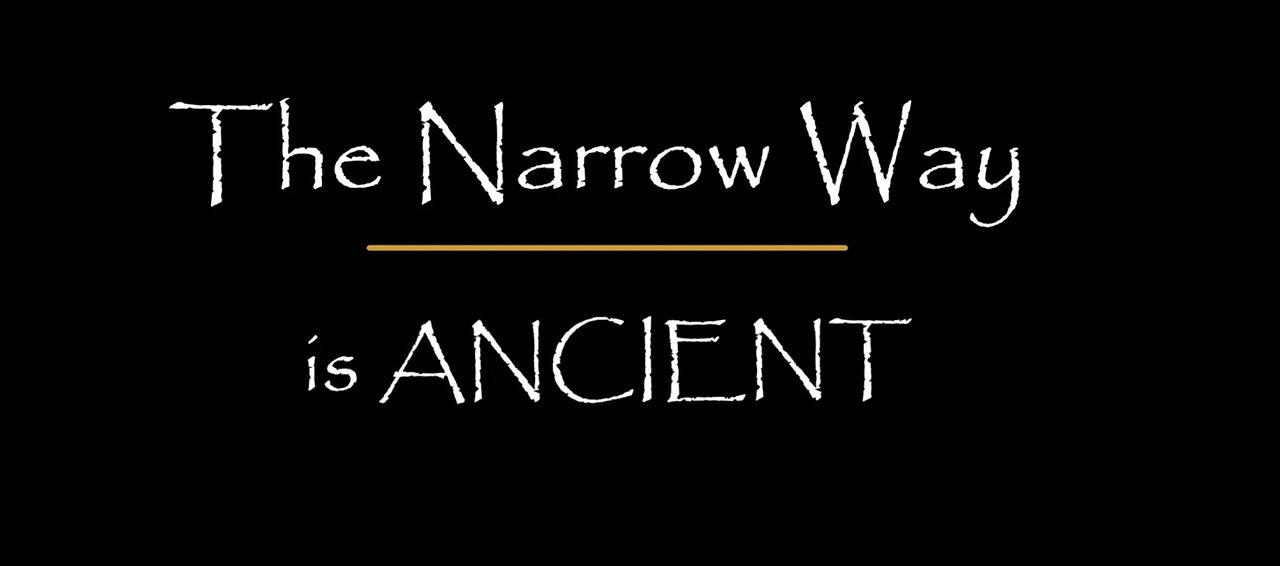 #TheNarrowWayisAncient - Pilot #SoulMuziK