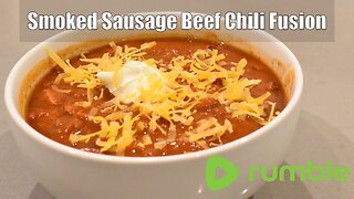 Smoked Sausage Beef Chili Fusion (ASMR)