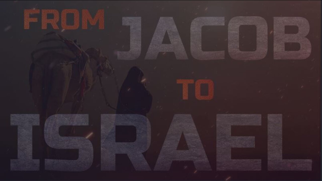From Jacob to Israel Part 1: Who is Jacob? (9/13/20)