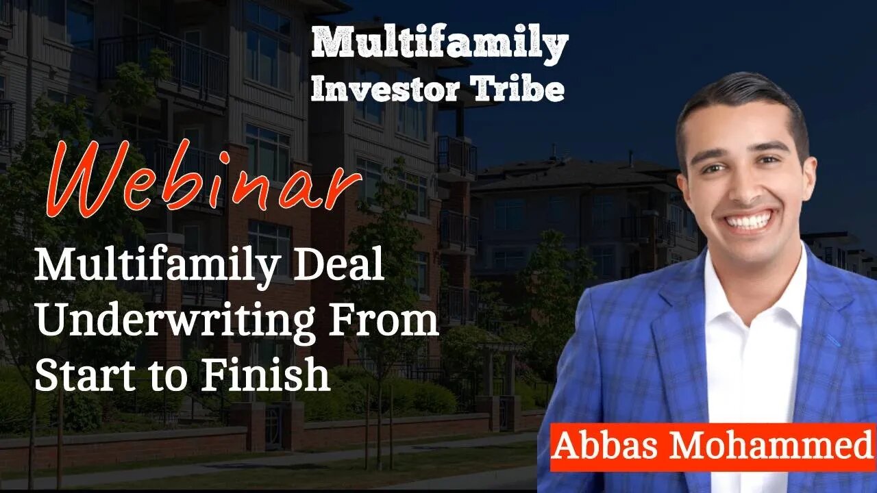 Multifamily Deal Underwriting From Start to Finish