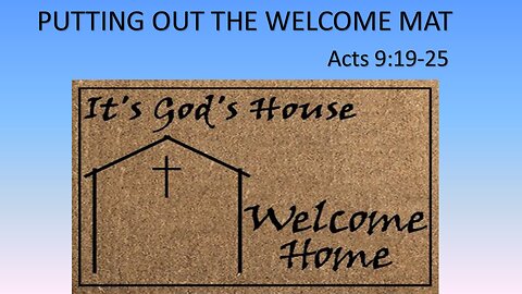 Putting out the Welcome Mat, Pastor Roy Smith, 11-6-24