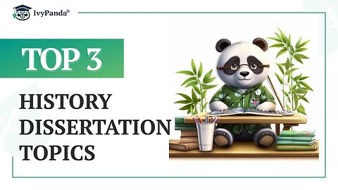 TOP-3 History Dissertation Topics