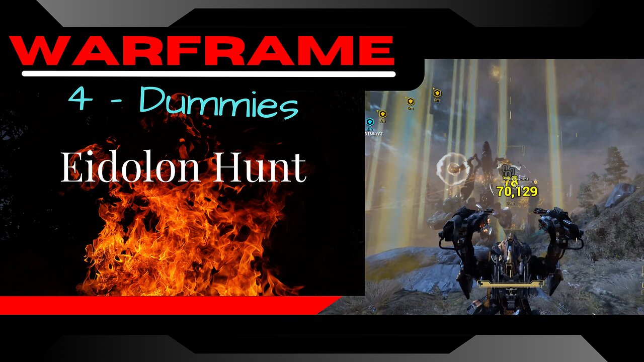 Hunting Eidolons: Warframe-4-Dummies